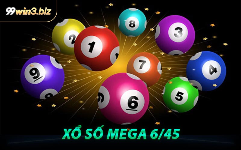 Xổ Số Mega 6/45