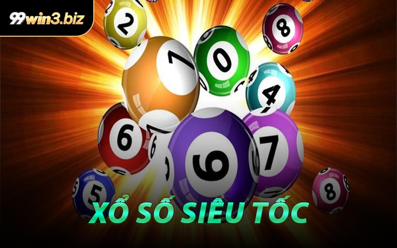 Xổ Số Siêu Tốc